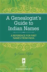 Book cover of A Genealogist's Guide to Indian Names by Connie Ellefson