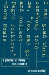 Book cover of A Genealogy of Literary Multiculturalism by Christopher Douglas