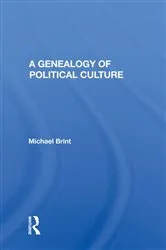 Book cover of A Genealogy Of Political Culture by Michael E Brint