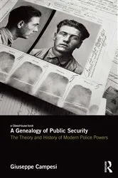 Book cover of A Genealogy of Public Security by Giuseppe Campesi