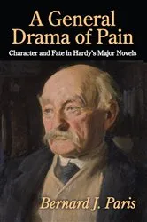 Book cover of A General Drama of Pain by Bernard J. Paris