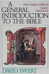 Book cover of A General Introduction to the Bible by David Ewert