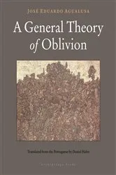 Book cover of A General Theory of Oblivion by Unknown