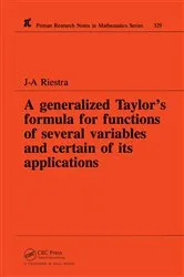 Book cover of A Generalized Taylor's Formula for Functions of Several Variables and Certain of its Applications by J A Riestra