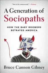 Book cover of A Generation of Sociopaths by Unknown