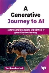 Book cover of A Generative Journey to AI by Toni Ramchandani