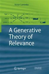 Book cover of A Generative Theory of Relevance by Victor Lavrenko