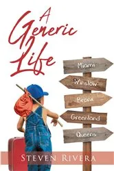 Book cover of A Generic Life by Steven Rivera
