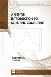 Book cover of A Gentle Introduction to Scientific Computing by Dan Stanescu