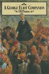 Book cover of A George Eliot Companion by F. B. Pinion