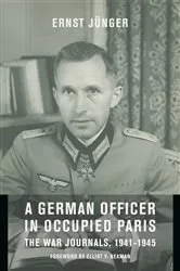 Book cover of A German Officer in Occupied Paris by Ernst Jünger