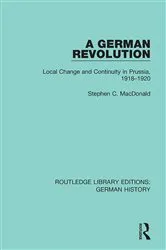 Book cover of A German Revolution by Stephen C. MacDonald