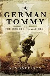Book cover of A German Tommy by Ken Anderson