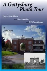 Book cover of A Gettysburg Photo Tour by Jack L Kunkel
