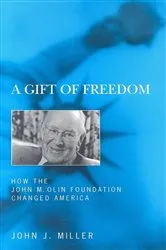 Book cover of A Gift of Freedom by John  Jos. Miller