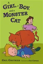 Book cover of A Girl, a Boy, and a Monster Cat by Gail Gauthier