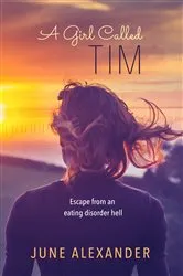 Book cover of A Girl Called Tim by June Alexander