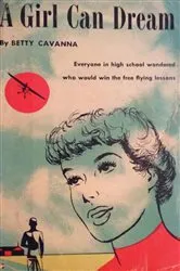Book cover of A Girl Can Dream by Betty Cavanna