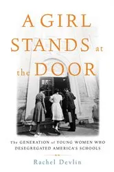 Book cover of A Girl Stands at the Door by Rachel Devlin