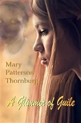 Book cover of A Glimmer of Guile by Mary Patterson Thornburg