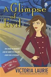Book cover of A Glimpse of Evil by Victoria Laurie