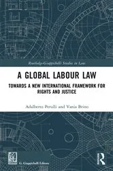 Book cover of A Global Labour Law by Unknown