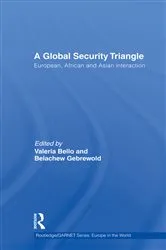 Book cover of A Global Security Triangle by Valeria Bello