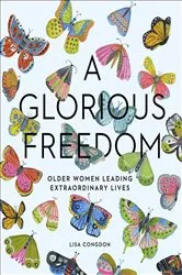 Book cover of A Glorious Freedom by Unknown