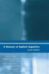 Book cover of A Glossary of Applied Linguistics by Alan Davies
