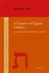 Book cover of A Glossary of Targum Onkelos by Edward M. Cook