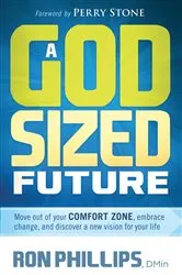 Book cover of A God-Sized Future by Ron Phillips
