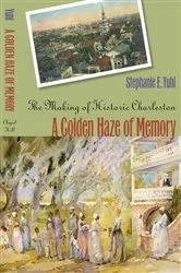Book cover of A Golden Haze of Memory by Stephanie E. Yuhl