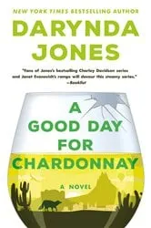 Book cover of A Good Day for Chardonnay by Darynda Jones
