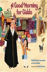 Book cover of A Good Morning for Giddo by Dahlia Constantine
