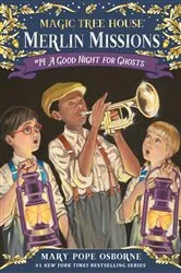 Book cover of A Good Night for Ghosts by Mary Pope Osborne