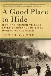 Book cover of A Good Place to Hide by Peter Grose