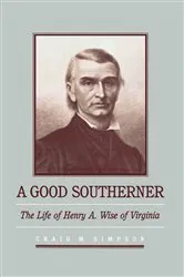 Book cover of A Good Southerner by Craig M. Simpson