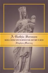 Book cover of A Gothic Sermon by Stephen Murray