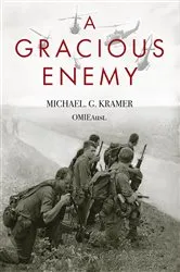 Book cover of A Gracious Enemy by Michael George Kramer