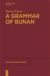 Book cover of A Grammar of Bunan by Manuel Widmer