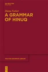 Book cover of A Grammar of Hinuq by Diana Forker