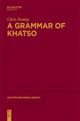 Book cover of A Grammar of Khatso by Unknown