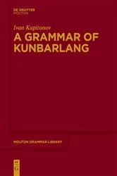Book cover of A Grammar of Kunbarlang by Unknown
