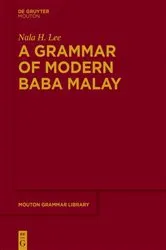 Book cover of A Grammar of Modern Baba Malay by Nala H. Lee