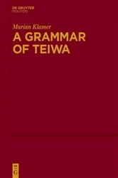 Book cover of A Grammar of Teiwa by Marian Klamer