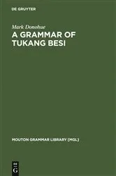 Book cover of A Grammar of Tukang Besi by Mark Donohue