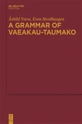 Book cover of A Grammar of Vaeakau-Taumako by Åshild Næss