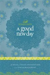 Book cover of A Grand New Day by Women of Faith