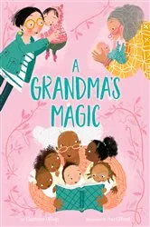 Book cover of A Grandma's Magic by Charlotte Offsay