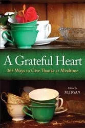 Book cover of A Grateful Heart by M. J. Ryan